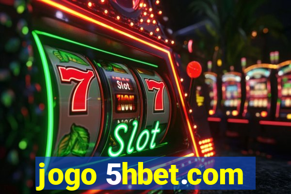 jogo 5hbet.com